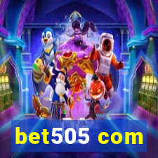 bet505 com
